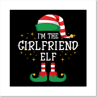 I'm The Girlfriend Elf Matching Family Christmas Pajama Posters and Art
